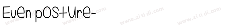 Even posture字体转换